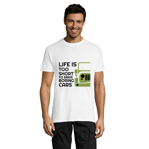 Life is too Short to Drive Boring Cars men's t-shirt white 3XS