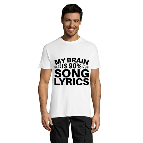 My Brain is 90% Song Lyrics men's t-shirt white 3XS